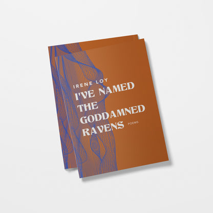 I've Named the Goddamned Ravens - Paperback