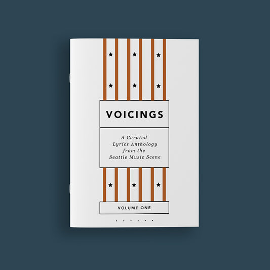Voicings: A Lyrics Anthology from the Seattle Music Scene, Vol. 1